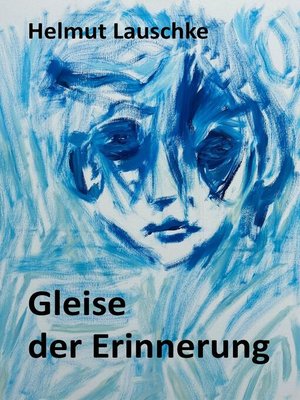 cover image of Gleise der Erinnerung